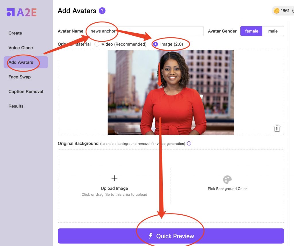 Upload the image to A2E. Click "Add Avatars", select "Image 2.0", upload the image, and finally click "Quick Preview".